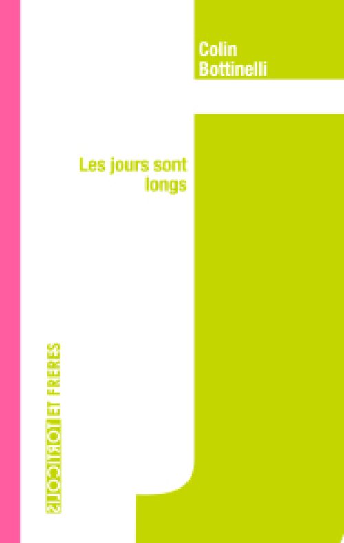 Les Jours sont longs