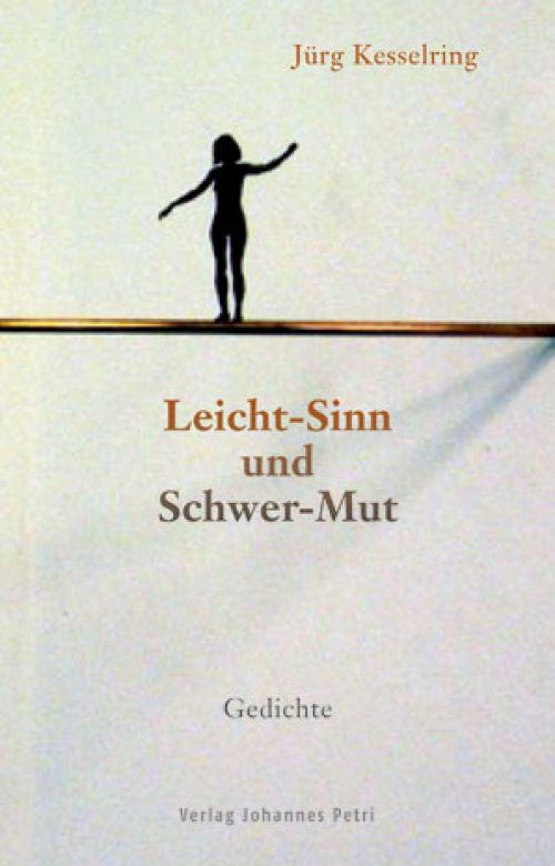Leicht-Sinn und Schwer-Mut