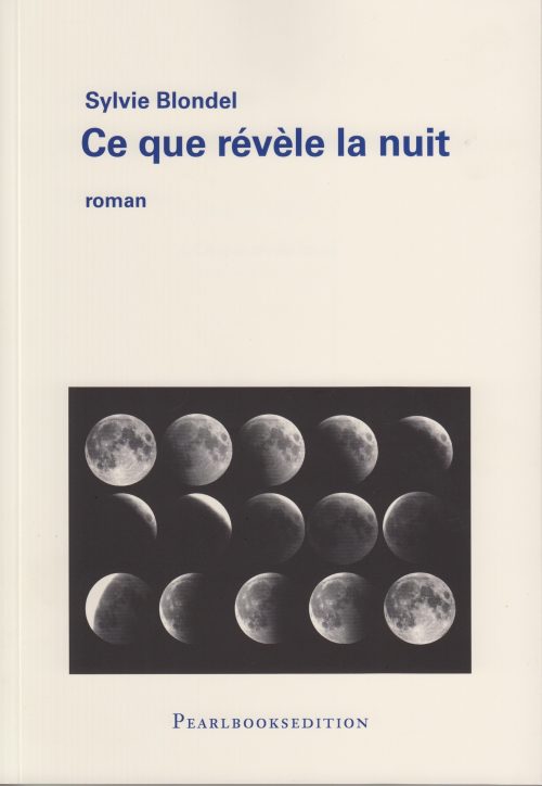 Ce que révèle la nuit