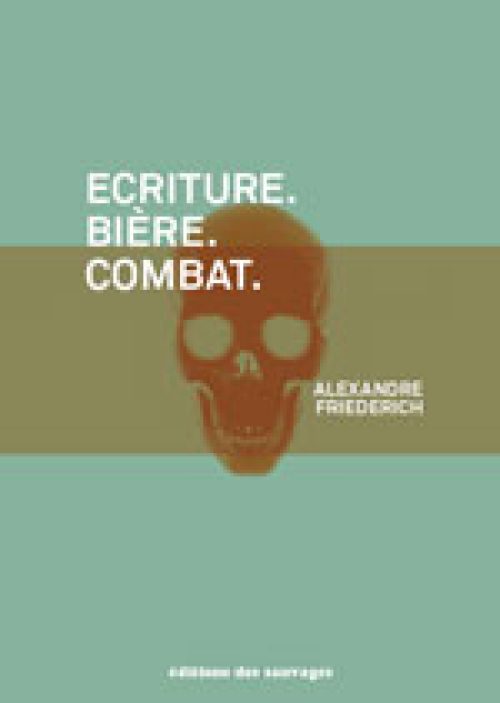 Ecriture. Guerre. Combat