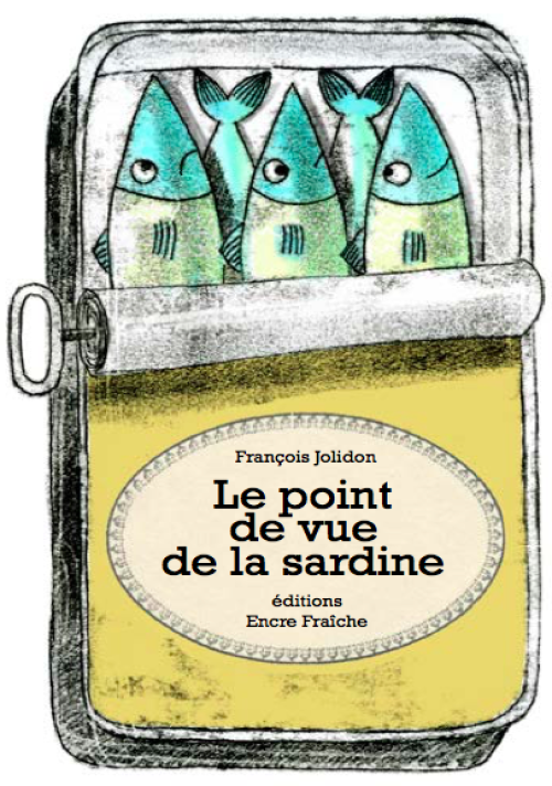 Le point de vue de la sardine