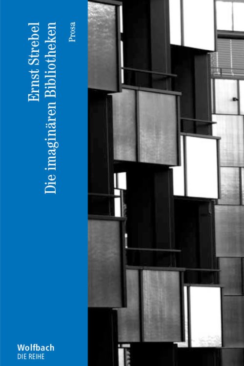 Die imaginären Bibliotheken