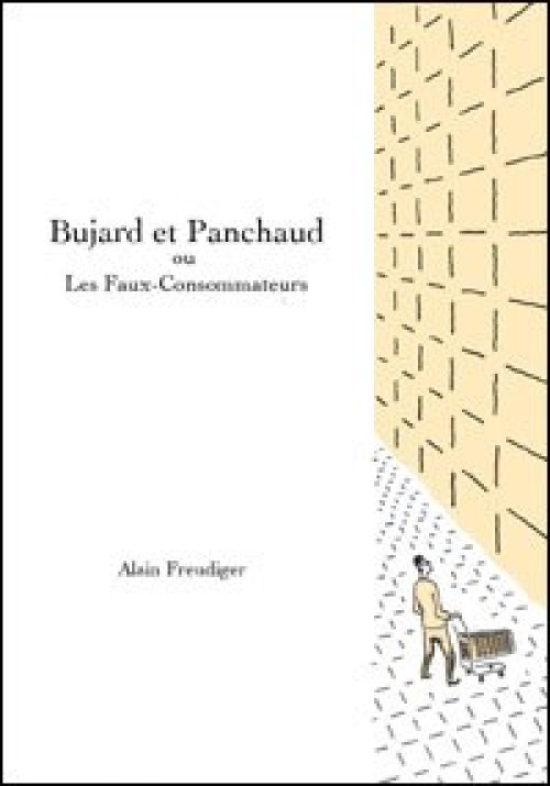 Bujard et Panchaud ou les faux-consommateurs