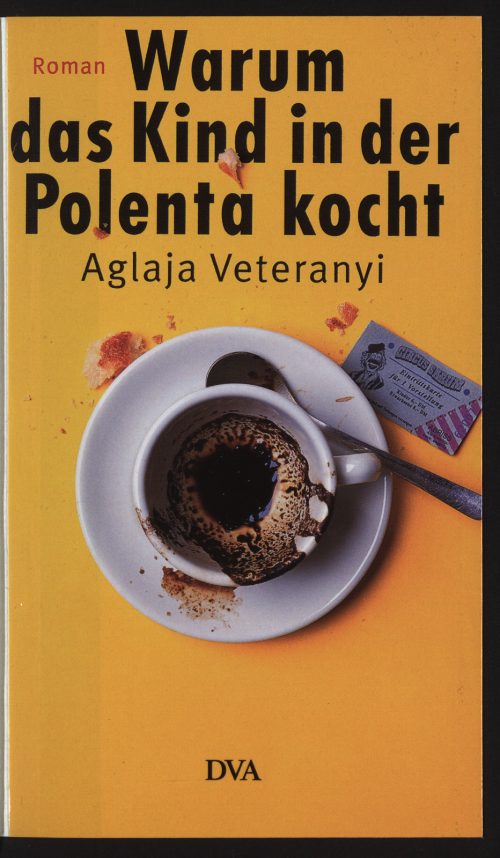 Warum das Kind in der Polenta kocht