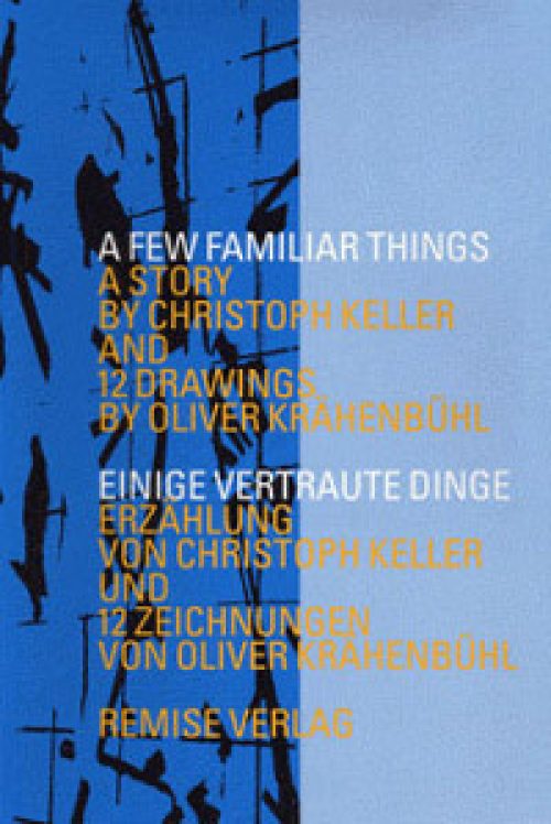 A few familiar things / Einige vertraute Dinge