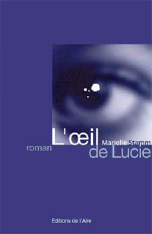 L'Œil de Lucie
