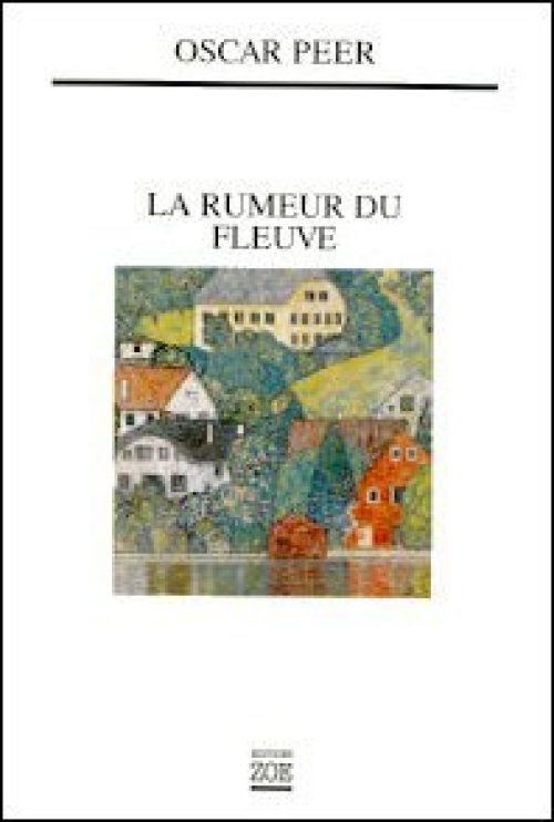 La Rumeur du fleuve