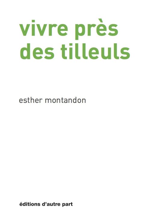 Vivre près des tilleuls
