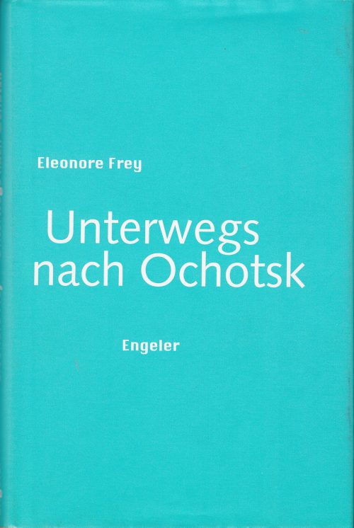 Unterwegs nach Ochotsk