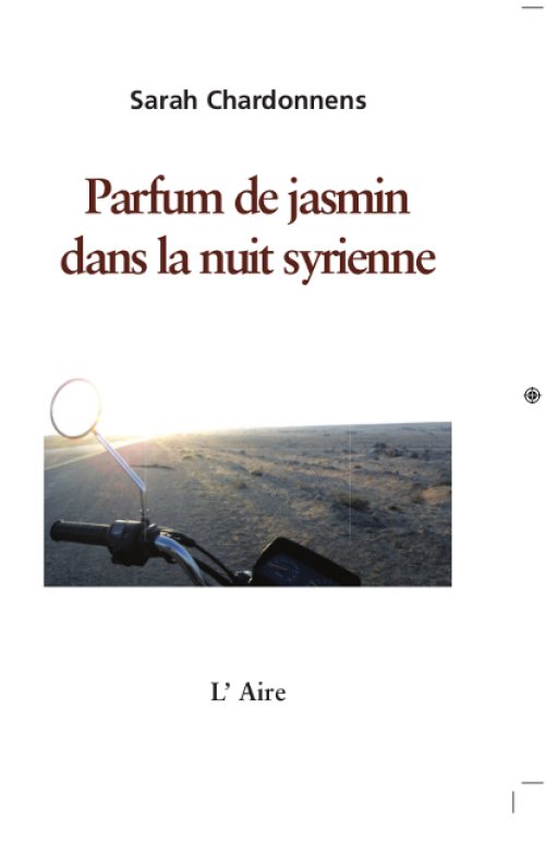 Parfum de jasmin dans la nuit syrienne