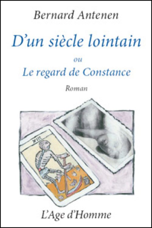 D'un siècle lointain ou Le Regard de Constance