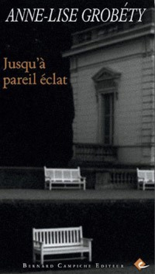 Jusqu’à pareil éclat
